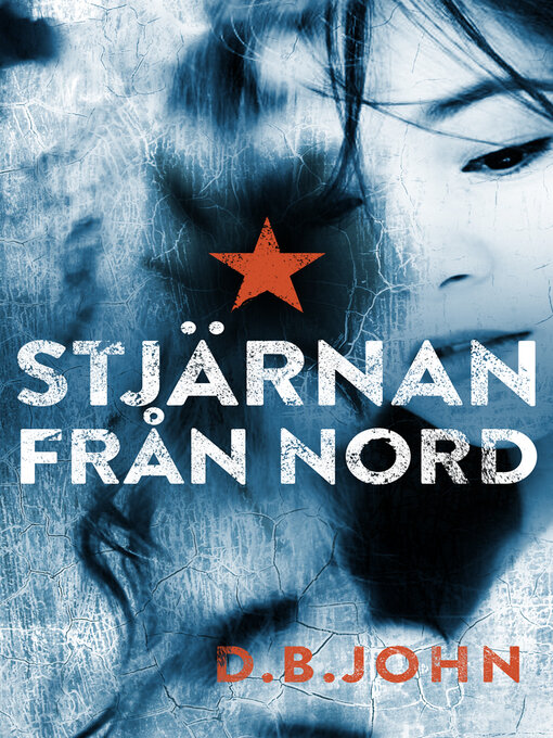Titeldetaljer för Stjärnan från Nord av D. B. John - Tillgänglig